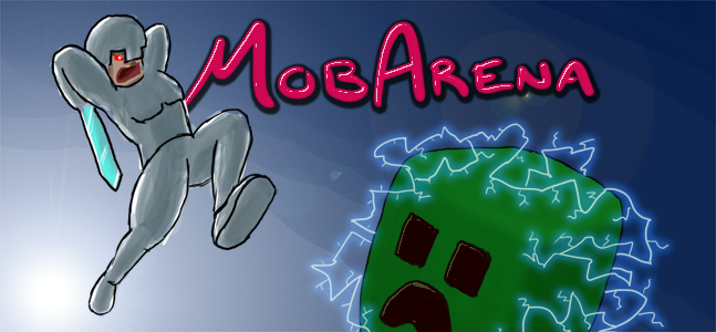 Плагин MobArena для Minecraft Плагин MobArena для Minecraft